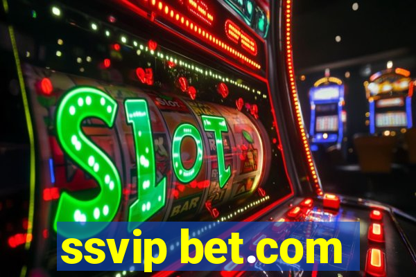 ssvip bet.com